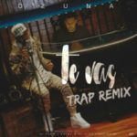 Ozuna - Te Vas (Trap Version)